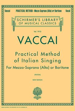 Vaccai Practical Method, Low Voice (Mezzo/Baritone...