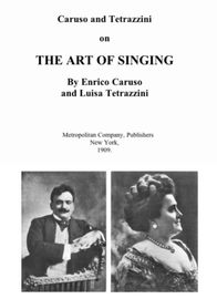 The Art of Singin, Caruso and Tetrazzini, Metropol...