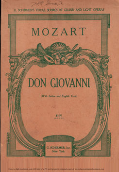 Don Giovanni, Ed. Schirmer (1900), Vocal Score. CO...