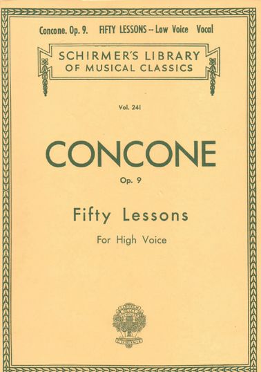 Concone Op. 9 High Voice (High Soprano/Tenor). Fir...