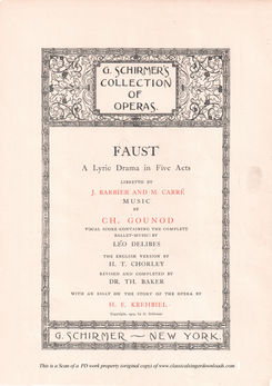 Gounod: Faust, Ed. Schirmer (1902). PD. Vocal Scor...
