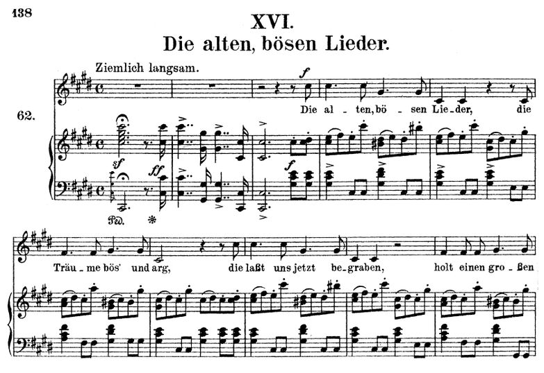 Die alten, bösen Lieder, Op.48 No.16, cis-moll, R....