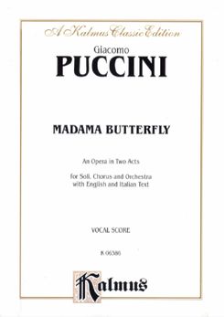 Madame Butterfly, Ed. Kalmus, Vocal Score. Cover. ...